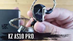 Обзор наушников KZ AS10 Pro: арматурное изобилие