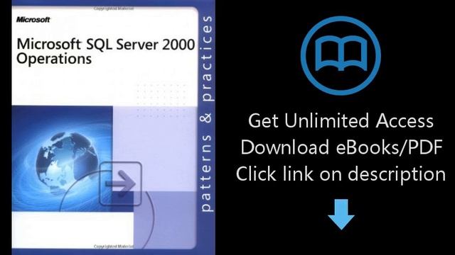 Microsoft® SQL Server 2000 Operations (Patterns & Practices) смотреть онлайн