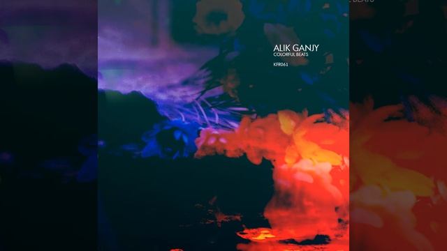 Alik Ganjy - In My Windows [KFR Records] смотреть онлайн