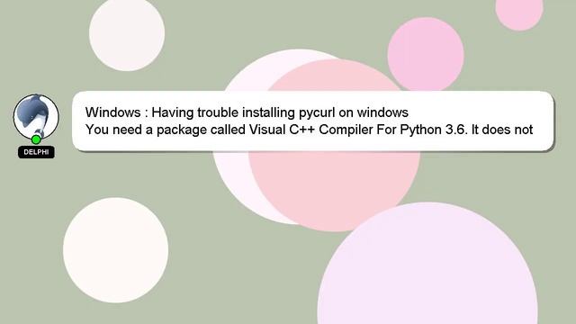 Windows : Having trouble installing pycurl on windows смотреть онлайн