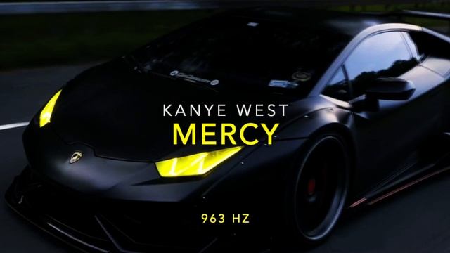 Kanye West - Mercy (Ft. Big Sean, 2 Chainz, & Pusha T) [963 Hz God Frequency]