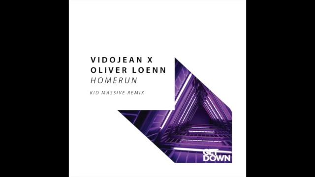 Vidojean & Oliver Loenn - Homerun - Kid Massive Remix смотреть онлайн