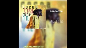 Cocoa Tea  - Tune In [432hz]