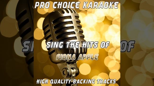 Fast As You Can (Karaoke Version) (Originally Performed By Fiona Apple) смотреть онлайн