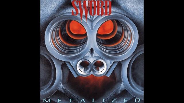 Sword - Metalized (Full Album) HQ смотреть онлайн