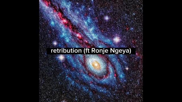 retribution (ft Ronje Ngeya) (prod by cullen x youforia) смотреть онлайн