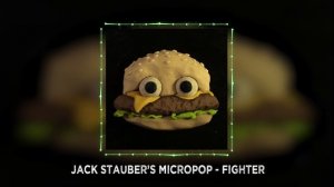 Jack Stauber's Micropop - Fighter