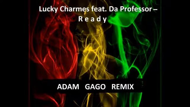 Lucky Charmes feat Da Professor - Ready (Trap remix) смотреть онлайн