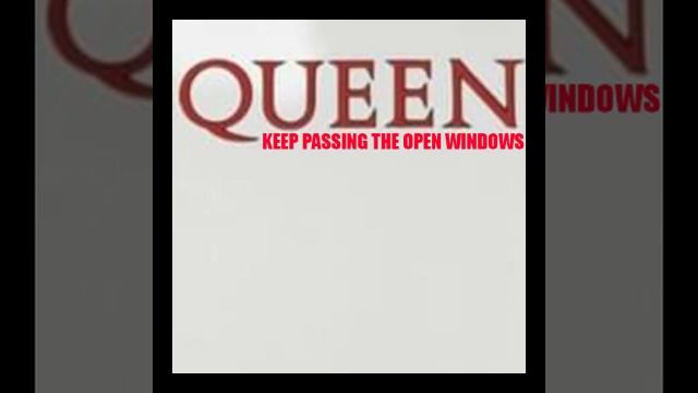 Queen + Vinicius Moreira - Keep Passing The Open Windows (Revisited) смотреть онлайн
