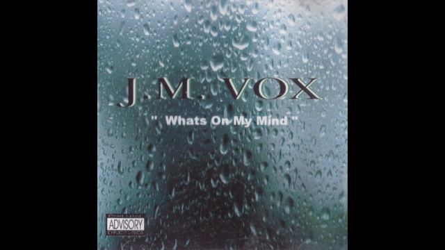 J.M. Vox "Cowards" (featuring Mac Mizyc & Red Dog) What's On My Mind 1998 смотреть онлайн