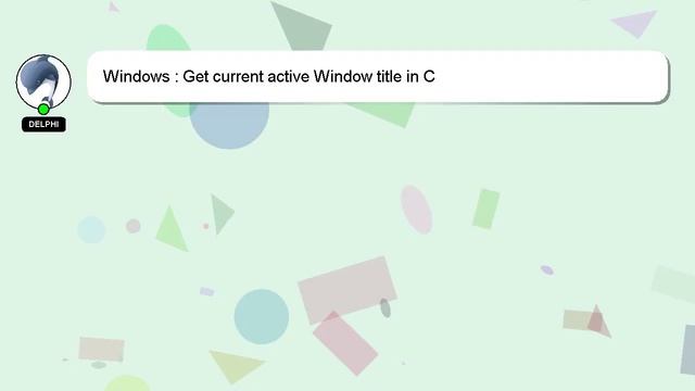 Windows : Get current active Window title in C смотреть онлайн