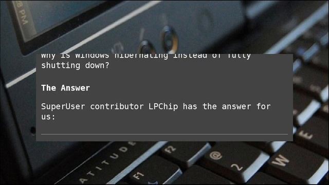 Why Is Windows Hibernating Instead of Fully Shutting Down? смотреть онлайн