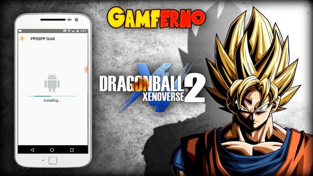 Dragon Ball Xenoverse 2 For Android (Tutorial+Download) смотреть онлайн