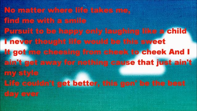 Best Day Ever Mac Miller Lyrics смотреть онлайн
