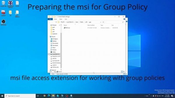 exe Installation via group policy windows server 2022 (exe via gpo)