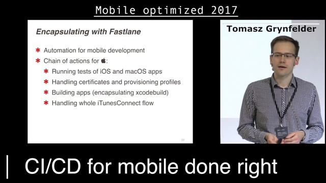 Tomasz Grynfelder – CI/CD for mobile done right смотреть онлайн