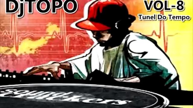 DJ Topó vol 08 Brega antigo смотреть онлайн