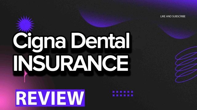 Cigna Dental Insurance review, pros and cons, legit, quote (update 2024) смотреть онлайн