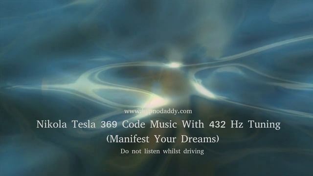 Nikola Tesla 3 6 9 Code Music with 432 Hz Tuning (Manifest your dreams) смотреть онлайн