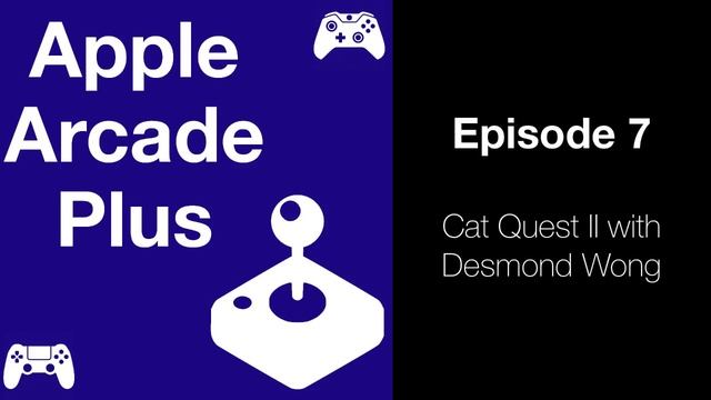 Cat Quest II with Desmond Wong (AAP - 0007) смотреть онлайн