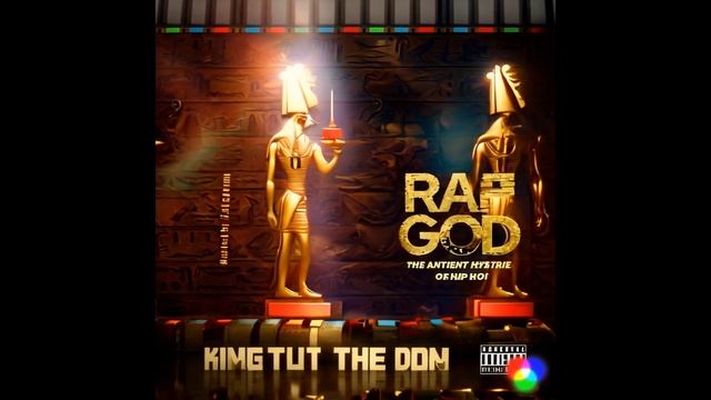 King Tut The Don - Rap God (Full Mixtape) смотреть онлайн