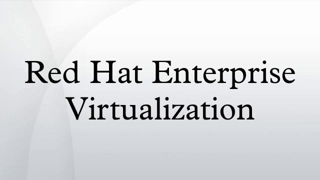Red Hat Enterprise Virtualization смотреть онлайн