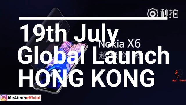 Nokia X6 Official Global Launch Date -Nokia 6.1 Plus India Launch Date and Price Confirmed Really?? смотреть онлайн