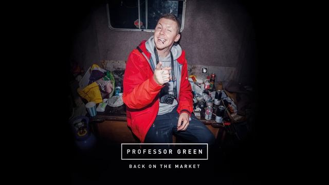 Professor Green - Back on the Market (audio) смотреть онлайн