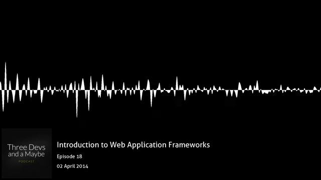 🎙️18: Introduction to Web Application Frameworks смотреть онлайн