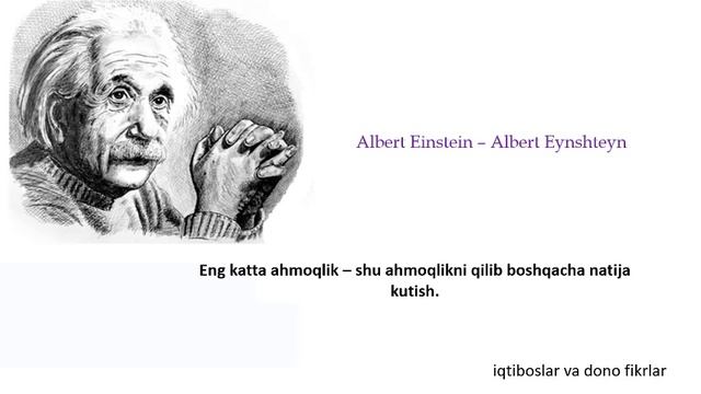 Albert Einsteindan Iqtiboslar Va Dono Fikrlar