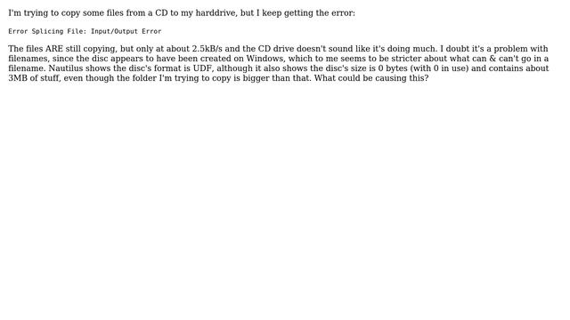 'Error Splicing File: Input/Output Error' When Copying from a CD смотреть онлайн