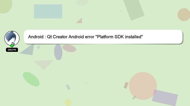 Android : Qt Creator Android error "Platform SDK installed" смотреть онлайн
