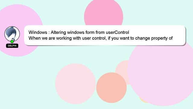 Windows : Altering windows form from userControl смотреть онлайн