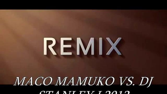 Maco Mamuko Remix 2012 смотреть онлайн