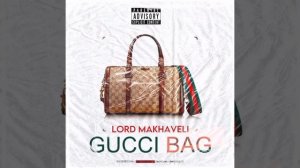Lord Makhaveli- Gucci Bag [official audio] #trap