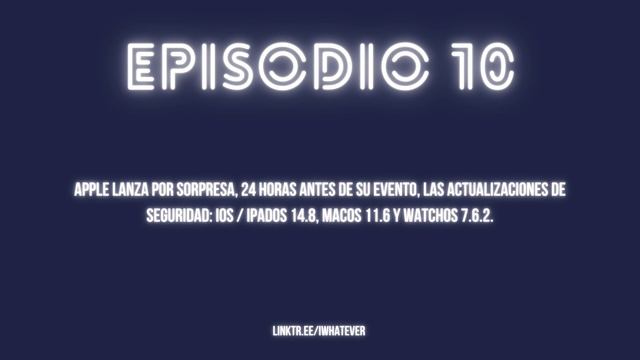 iOS 14.8, iPadOS 14.8, macOS 11.6 y watchOS 7.6.2. смотреть онлайн
