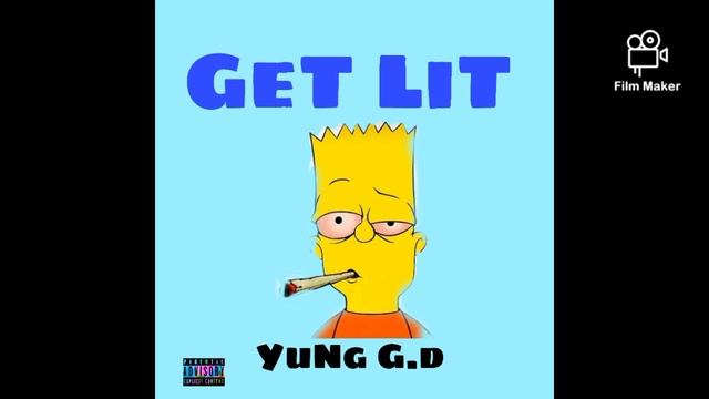 Yung G.D - GeT LiT смотреть онлайн