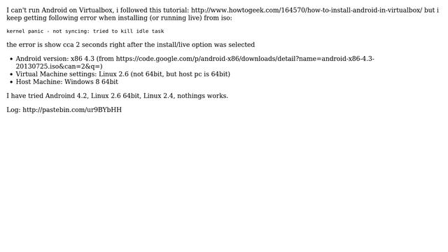 Virtualbox Android: kernel panic not syncing tried to kill idle task смотреть онлайн