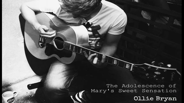 Ollie Bryan - The Adolescence of Mary's Sweet Sensation (Official Audio) on iTunes & Spotify смотреть онлайн