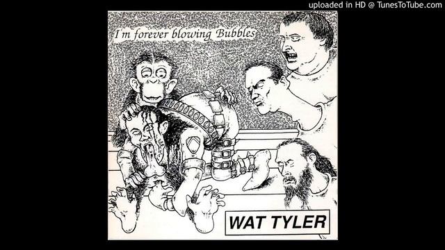 Wat Tyler - I'm Forever Blowing Bubbles CD - 25 - Young Warriors смотреть онлайн