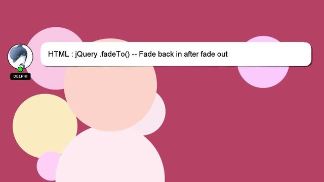 HTML : jQuery .fadeTo() -- Fade back in after fade out смотреть онлайн