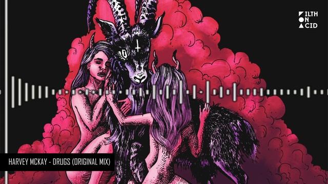 Harvey Mckay - Drugs (Original Mix) смотреть онлайн
