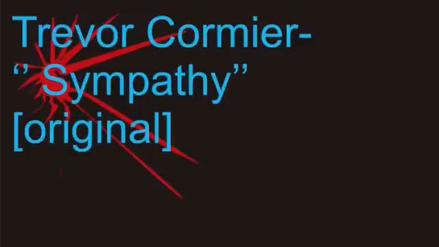 original metal composition ''Sympathy!''-Trevor Cormier смотреть онлайн
