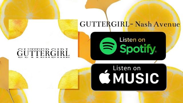 Nash Avenue - GUTTERGIRL (Official Audio) смотреть онлайн