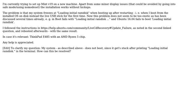 Unix & Linux: Mint 19 - stuck at "Loading initial ramdisk" смотреть онлайн