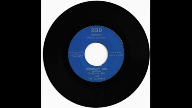 Clarence Reid - A Refuse to Give Up / Somebody Will смотреть онлайн