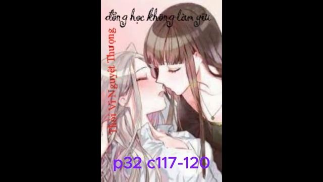 (BHTT) đồng học không làm yêu p32 c117 -120 смотреть онлайн