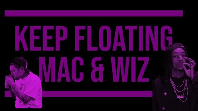 Mac Miller - Keep Floatin Ft Wiz Khalifa (slow + reverb) смотреть онлайн