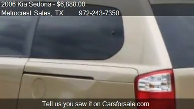 2006 Kia Sedona LX - for sale in Farmers Branch, TX 75234 смотреть онлайн