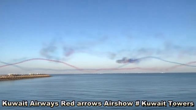 Kuwait Airways Red arrows Airshow @ Kuwait Towers # смотреть онлайн